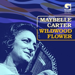 Maybelle Carter - Wildwood Flower