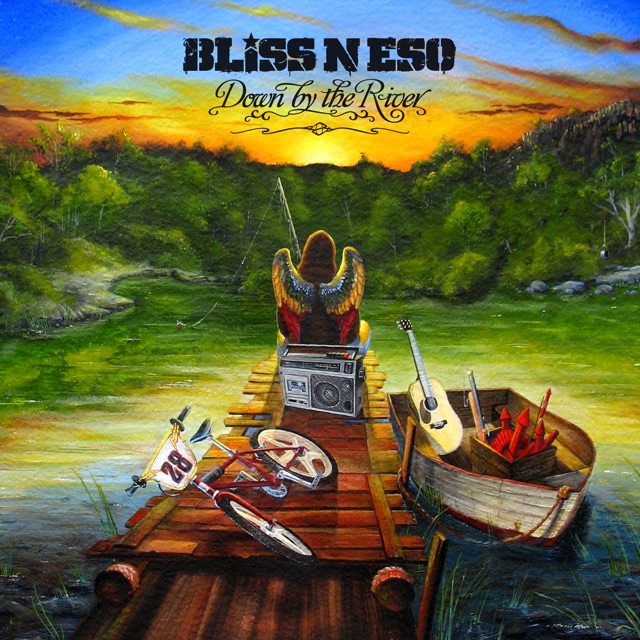 Bliss n Eso - Down By the River