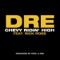 Chevy Ridin' High (feat. Rick Ross) - Dre lyrics