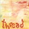 All My Life - Thread lyrics