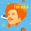 World Psychedelic Classics 4: Nobody Can Live Forever - The Existential Soul of Tim Maia album lyrics, reviews, download