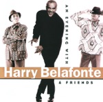 Day-O (The Banana Boat Song) by Harry Belafonte