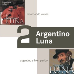 Argentino Luna - La Ultima Huella