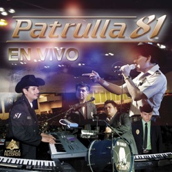 Patrulla 81 - Cuando Regreses