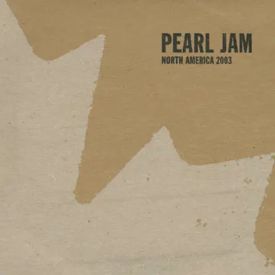 Toronto, CAN 28-June-2003 (Live) - Pearl Jam