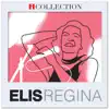 iCollection - Elis Regina album lyrics, reviews, download
