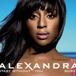 Start Without You (feat. Laza Morgan) - Single - Alexandra Burke