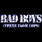 Bad Boys (From 