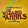 The Wizard of Ahhhs (with Pentatonix) - Single