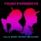 Bad Girl (feat. Sutflute, Slim Burna) - Young Paperboyz lyrics