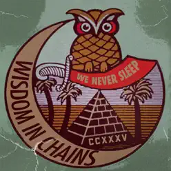 We Never Sleep - EP - Wisdom in Chains We Never Sleep - EP - Wisdom in Chains