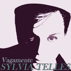 Vagamente - Single - Sylvia Telles Vagamente - Single - Sylvia Telles