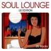 Soul Lounge - Us Edition