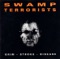 Rosebud - Swamp Terrorists lyrics