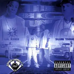 The Big Unit (Screwed) - Slim Thug