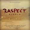 Raspect Riddim Selection - Various Artists