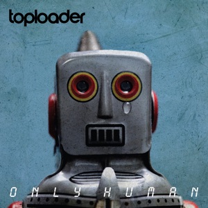 Toploader - A Balance to All Things - 排舞 编舞者