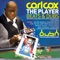 The Player (Rino Cerrone Remix) - Carl Cox lyrics