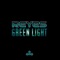 Green Light (Blufeld Progressiva Remix) - Reyes lyrics