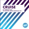 Cruise (feat. MC Boy) - Speedmaster lyrics