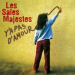 Les Sales Majestés - Les Patrons