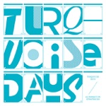 Turquoise Days - Grey Skies