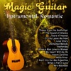 Magic Guitar - Instrumental Romantic