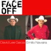 Face Off: David Lee Garza / Emilio Navaira