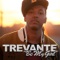 Be My Girl - Trevante lyrics