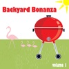 Backyard Bonanza, Vol. 1 artwork