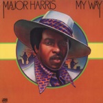 Major Harris - Love Won't Let Me Wait