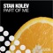 Part of Me (Leventina Remix) - Stan Kolev lyrics