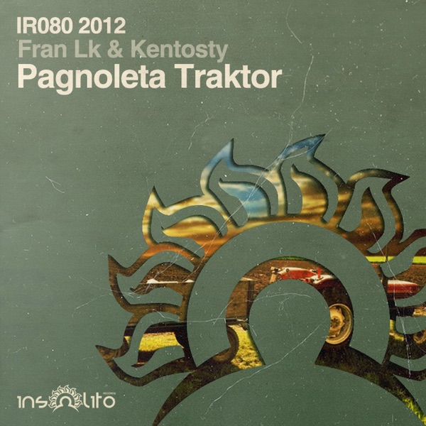 Pagnoleta Traktor - Single - Fran LK & Kentosty