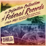 Reggae Anthology: The Definitive Collection of Federal Records (1964-1982)