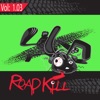 Roadkill Remix, Vol. 1.03