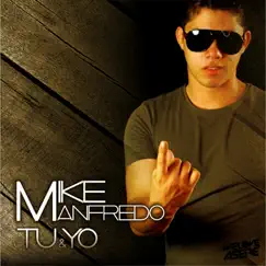 Tu y Yo - Single by Mike Manfredo album reviews, ratings, credits