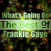 What's Going On - The Best of Frankie Gaye