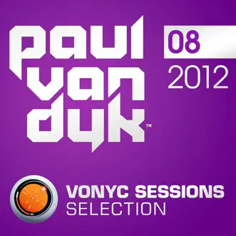 Vonyc Sessions Selection 2012-08 by Paul van Dyk album reviews, ratings, credits