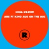 Aus (Remixes) [feat. King Aus On the Mic] - EP, 2012