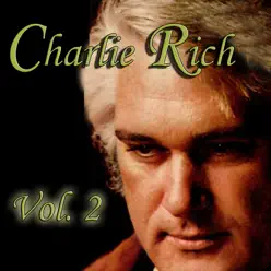 Charlie Rich, Vol. 2 - Charlie Rich