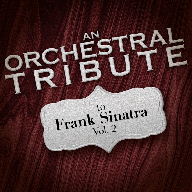 An Orchestral Tribute To Frank Sinatra Vol 5 By Hit Co Big Band On Apple Music