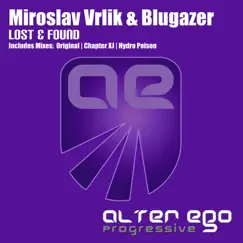 Lost & Found (Remixes) - EP by Miroslav Vrlik & Blugazer album reviews, ratings, credits