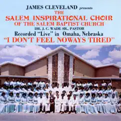 James Cleveland Presents the Salem Inspirational Choir (feat. James Cleveland) by The Salem Inspirational Choir album reviews, ratings, credits
