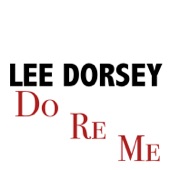 Lee Dorsey - Ya Ya