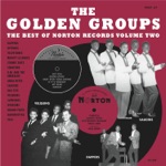 The Golden Groups: The Best of Norton Records, Vol. 2