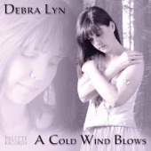 Debra Lyn - Till I'm Gone
