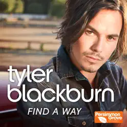 Find a Way - EP - Tyler Blackburn