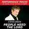 People Need the Lord (Performance Track In Key of D) artwork