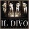 My Way (A Mi Manera) [Live] - Il Divo lyrics