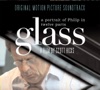Glass - A Portrait of Philip In Twelve Parts (Original Motion Picture Soundtrack) artwork
